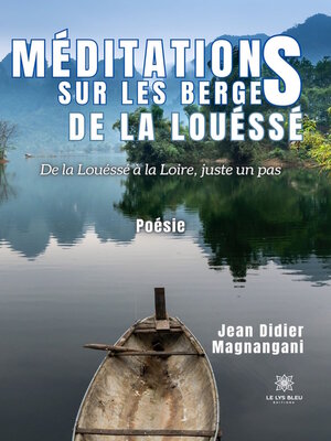 cover image of Méditations sur les berges de la Louéssé